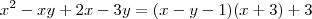 x^2-xy+2x-3y = (x-y-1)(x+3) + 3 x^2-xy+2x-3y = (x-y-1)(x+3) + 3