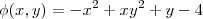 \phi(x,y) = -x^2+xy^2+y-4