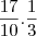 \frac {17}{10} . \frac {1}{3} \frac {17}{10} . \frac {1}{3}