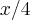x/4 x/4