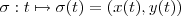 \sigma : t \mapsto \sigma(t) = (x(t),y(t)) \sigma : t \mapsto \sigma(t) = (x(t),y(t))