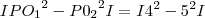 I{P{O}_{1}}^{2}-{P{0}_{2}}^
{2}I=I{4}^{2}-{5}^{2}I I{P{O}_{1}}^{2}-{P{0}_{2}}^
{2}I=I{4}^{2}-{5}^{2}I