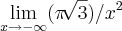 \lim_{x\rightarrow -\infty}(\pi\sqrt[]{3})/x^2