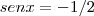 sen x = -1/2 sen x = -1/2