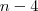 n-4