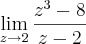 \lim_{z\rightarrow2}\frac{z{}^{3}-8}{z-2} \lim_{z\rightarrow2}\frac{z{}^{3}-8}{z-2}