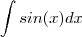 \int sin(x) dx