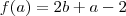 f(a)=2b+a-2 f(a)=2b+a-2