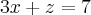 3x+z=7 3x+z=7