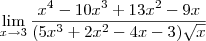 \lim_{x\to 3}\frac{x^4-10x^3+13x^2-9x}{(5x^3+2x^2-4x-3)\sqrt{x}}