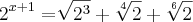 2^{x+1}=\sqrt[]{2^3}+\sqrt[4]{2}+\sqrt[6]{2}