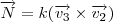 \overrightarrow{N}=k(\overrightarrow{v_{3}}\times \overrightarrow{v_{2}}) \overrightarrow{N}=k(\overrightarrow{v_{3}}\times \overrightarrow{v_{2}})