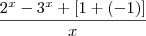 \frac{2^x - 3^x + [1+(-1)]}{x}