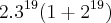 2.{3}^{19}(1+{2}^{19}) 2.{3}^{19}(1+{2}^{19})