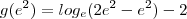 g(e^2) =log_e (2e^2-e^2)-2