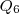 Q_6 Q_6