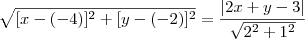 \sqrt{[x -(-4)]^2 + [y -(-2)]^2} = \frac{|2x + y - 3|}{\sqrt{2^2 + 1^2}}