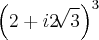 {\left(2+i2\sqrt[]{3} \right)}^{3}