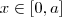 x\in [0,a]