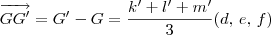 \overrightarrow{GG^\prime} = G^\prime - G = \frac{k^\prime + l^\prime + m^\prime}{3}(d,\,e,\,f) \overrightarrow{GG^\prime} = G^\prime - G = \frac{k^\prime + l^\prime + m^\prime}{3}(d,\,e,\,f)