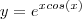 y = e^{xcos(x)} y = e^{xcos(x)}