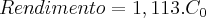 Rendimento =1,113.{C}_{0}