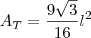 A_T=\frac{9\sqrt{3}}{16}l^2
