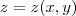 z=z(x,y) z=z(x,y)