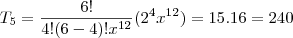 T_{5}=\frac{6!}{4!(6-4)!x^{12}}(2^4x^{12})=15.16=240