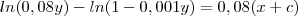 ln(0,08y)-ln(1-0,001y)=0,08(x+c)