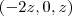 (-2z,0,z) (-2z,0,z)