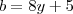 b=8y+5 b=8y+5