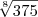 \sqrt[8]{375}