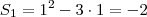 S_1 = 1^2 -3\cdot1 = -2