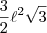 \frac{3}{2}\ell^2\sqrt{3} \frac{3}{2}\ell^2\sqrt{3}