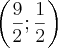 \left(\frac{9}{2} ; \frac{1}{2} \right)