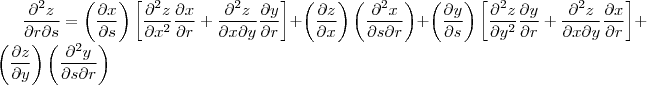 \frac{\partial^2 z }{\partial r \partial s} = \left (\frac{\partial x }{\partial s}  \right )\left [ \frac{\partial^2 z }{\partial x^2}\frac{\partial x }{\partial r}+\frac{\partial^2 z}{\partial x \partial y }\frac{\partial y}{\partial r} \right ] +\left (\frac{\partial z }{\partial x}  \right )\left (   \frac{\partial^2 x }{\partial  s \partial r} \rig\right ) +\left (\frac{\partial y }{\partial s}  \right )\left [ \frac{\partial^2 z }{\partial y^2}\frac{\partial y }{\partial r}+\frac{\partial^2 z}{\partial x \partial y }\frac{\partial x}{\partial r}\right ] +\left (\frac{\partial z }{\partial y}  \right )\left ( \frac{\partial^2 y }{\partial  s \partial r}\right )