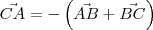 \vec{CA} = -\left(\vec{AB}+\vec{BC}\right) \vec{CA} = -\left(\vec{AB}+\vec{BC}\right)
