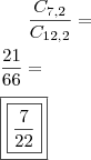 \frac{C_{7,2}}{C_{12,2}} = \\\\ \frac{21}{66} = \\\\ \boxed{\boxed{\frac{7}{22}}} \frac{C_{7,2}}{C_{12,2}} = \\\\ \frac{21}{66} = \\\\ \boxed{\boxed{\frac{7}{22}}}