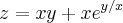 z=xy+x{e}^{y/x} z=xy+x{e}^{y/x}