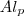 Al_p Al_p