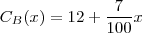 C_B (x) =12 + \frac{7}{100} x