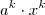 a^k \cdot x^k