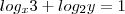 log_x{3} + log_2{y} = 1