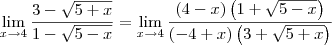 \lim_{x \to 4}\frac{3-\sqrt{5+x}}{1-\sqrt{5-x}} = \lim_{x \to 4}\frac{(4 - x)\left(1 + \sqrt{5 - x}\right)}{(-4 + x)\left(3+\sqrt{5+x}\right)}