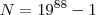 N=19^{88}-1 N=19^{88}-1