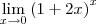 \lim_{x\rightarrow 0}\left(1+2x \right)^x