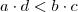 a\cdot d < b\cdot c