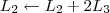 L_2 \leftarrow L_2 + 2L_3 L_2 \leftarrow L_2 + 2L_3