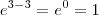 e^{3 - 3} = e^0 = 1 e^{3 - 3} = e^0 = 1